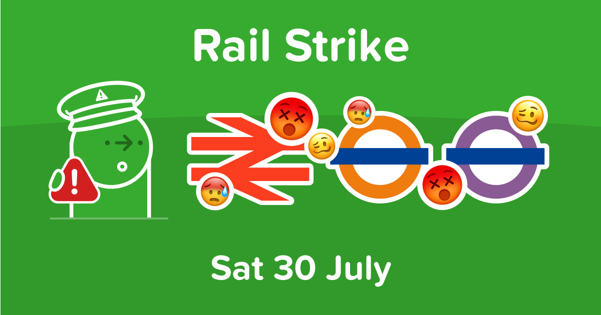Rail Strike Sat 30 July Citymapper